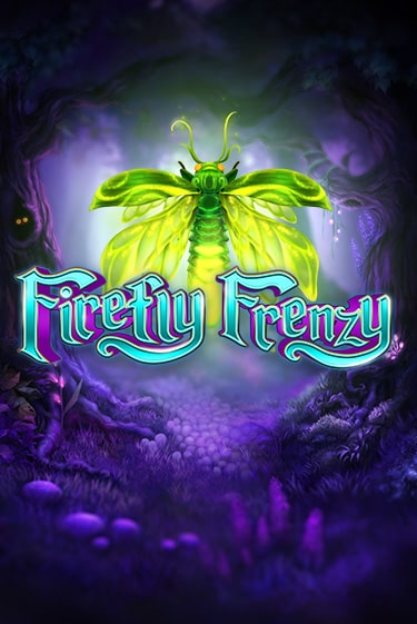 Firefly Frenzy бесплатная демо игра онлайн казино | Poker Dom