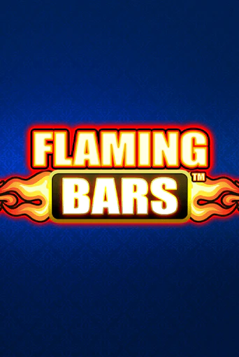 Flaming Bars бесплатная демо игра онлайн казино | Poker Dom