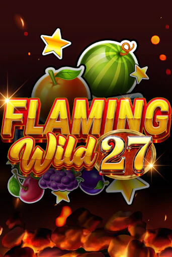 Flaming Wild 27 бесплатная демо игра онлайн казино | Poker Dom