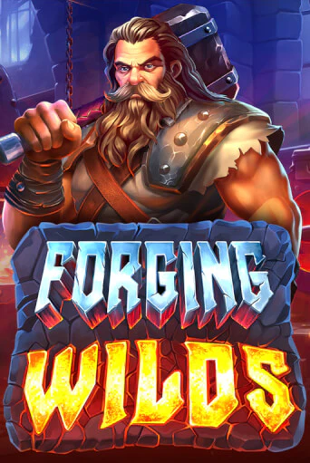 Forging Wilds бесплатная демо игра онлайн казино | Poker Dom