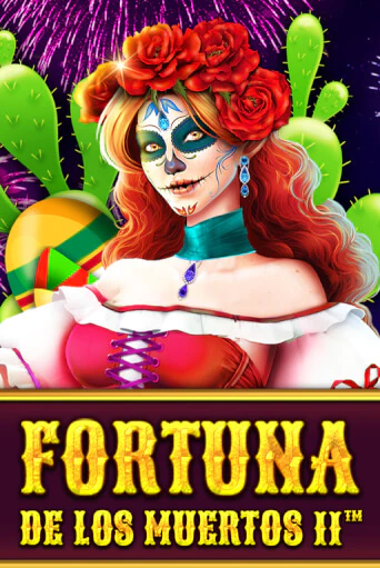 Fortuna de les Muertos II бесплатная демо игра онлайн казино | Poker Dom