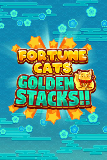 Fortune Cats Golden Stacks бесплатная демо игра онлайн казино | Poker Dom