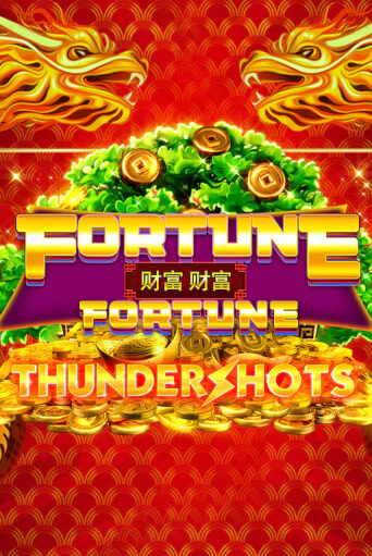 Fortune Fortune: Thundershots бесплатная демо игра онлайн казино | Poker Dom