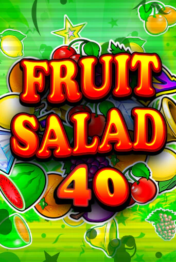 Fruit Salad 40 бесплатная демо игра онлайн казино | Poker Dom