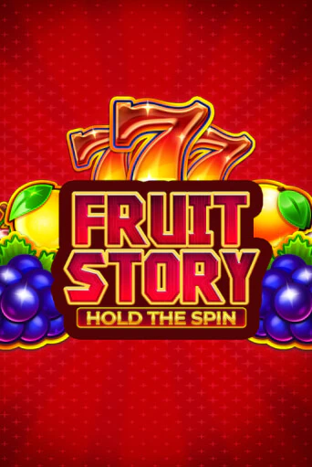 Fruit Story: Hold the Spin бесплатная демо игра онлайн казино | Poker Dom