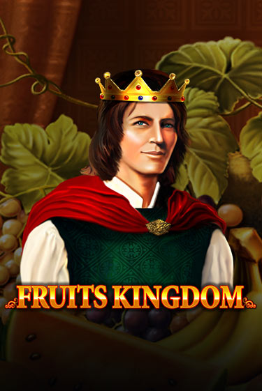 Fruits Kingdom бесплатная демо игра онлайн казино | Poker Dom