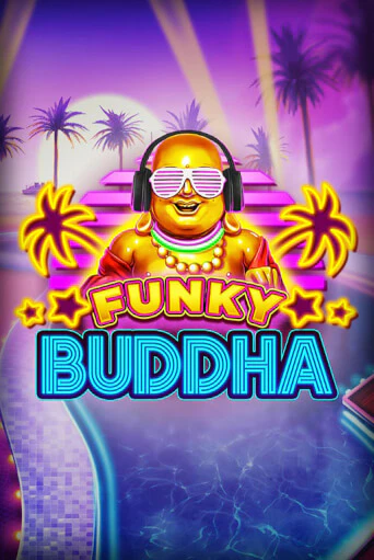 Funky Buddha бесплатная демо игра онлайн казино | Poker Dom