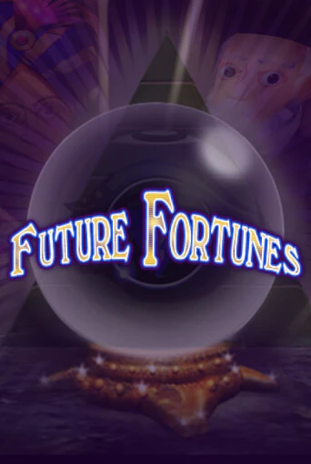 Future Fortunes бесплатная демо игра онлайн казино | Poker Dom