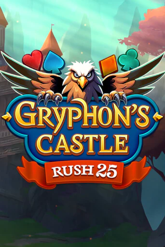 Rush 25 Gryphon's Castle бесплатная демо игра онлайн казино | Poker Dom