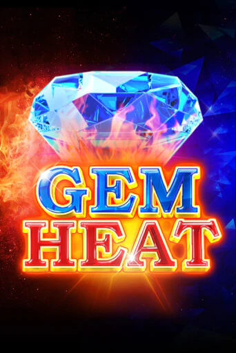 Gem Heat бесплатная демо игра онлайн казино | Poker Dom