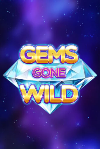 Gems Gone Wild бесплатная демо игра онлайн казино | Poker Dom