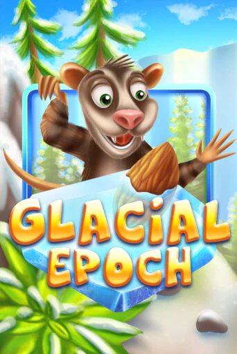 Glacial Epoch бесплатная демо игра онлайн казино | Poker Dom