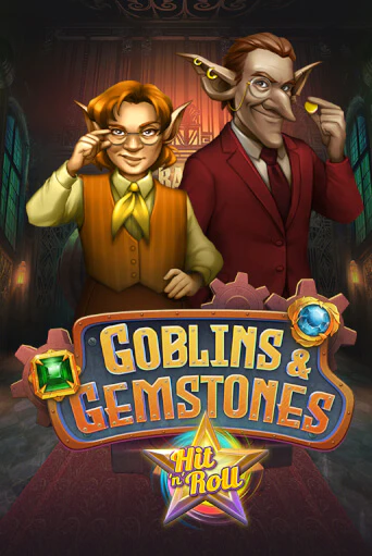 Goblins & Gemstones: Hit 'n' Roll бесплатная демо игра онлайн казино | Poker Dom