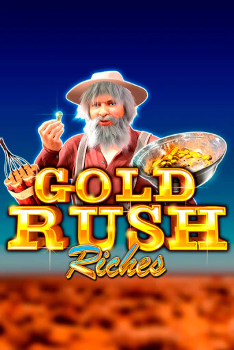 Gold Rush Riches бесплатная демо игра онлайн казино | Poker Dom