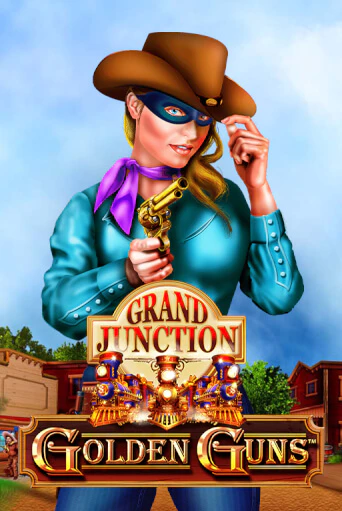 Golden Guns - Grand Junction бесплатная демо игра онлайн казино | Poker Dom