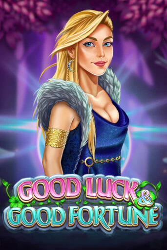 Good Luck & Good Fortune бесплатная демо игра онлайн казино | Poker Dom