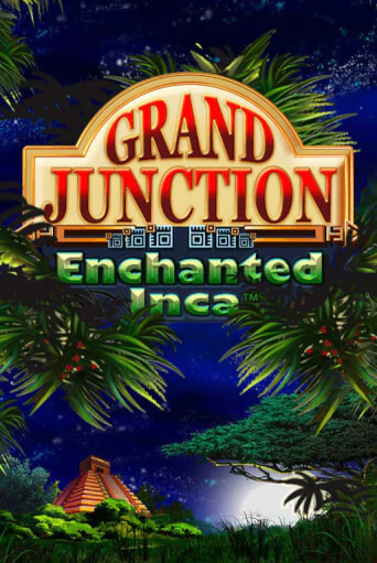 Grand Junction: Enchanted Inca бесплатная демо игра онлайн казино | Poker Dom