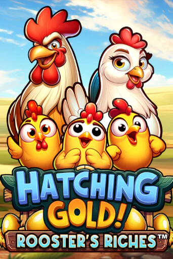 Hatching Gold! Rooster's Riches™ бесплатная демо игра онлайн казино | Poker Dom