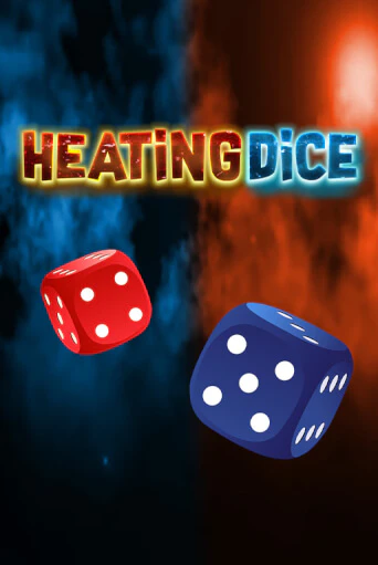 Heating Dice бесплатная демо игра онлайн казино | Poker Dom