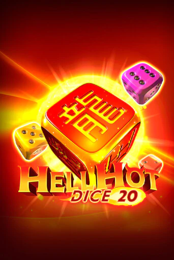 Hell Hot 20 Dice бесплатная демо игра онлайн казино | Poker Dom