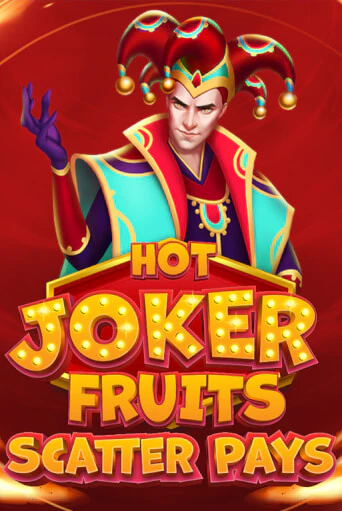 Hot Joker Fruits: Scatter Pays бесплатная демо игра онлайн казино | Poker Dom