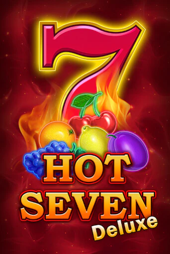 Hot Seven Deluxe бесплатная демо игра онлайн казино | Poker Dom