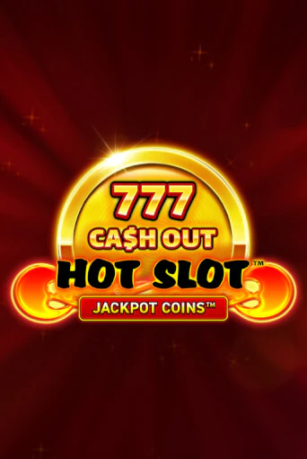 Hot Slot: 777 Cash Out Grand Gold Edition бесплатная демо игра онлайн казино | Poker Dom