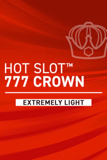 Hot Slot: 777 Crown Extremely Light бесплатная демо игра онлайн казино | Poker Dom