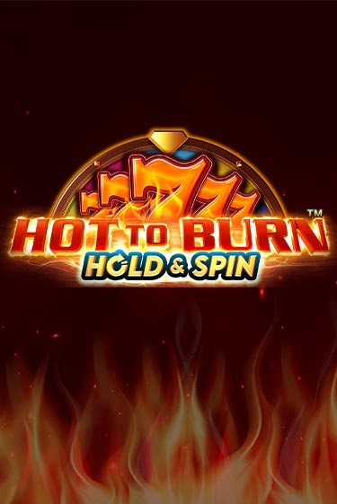 Hot to Burn Hold and Spin бесплатная демо игра онлайн казино | Poker Dom