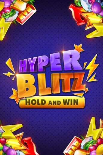 Hyper Blitz Hold and Win бесплатная демо игра онлайн казино | Poker Dom