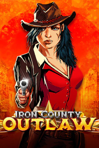 Iron County Outlaw™ бесплатная демо игра онлайн казино | Poker Dom