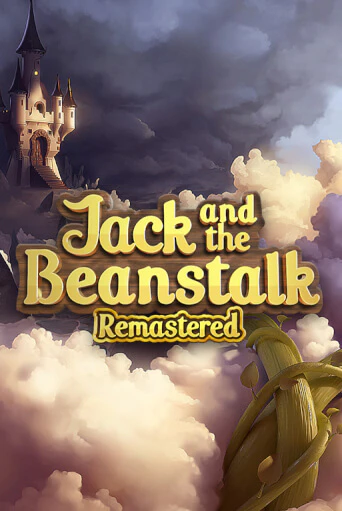 Jack and the Beanstalk Remastered бесплатная демо игра онлайн казино | Poker Dom