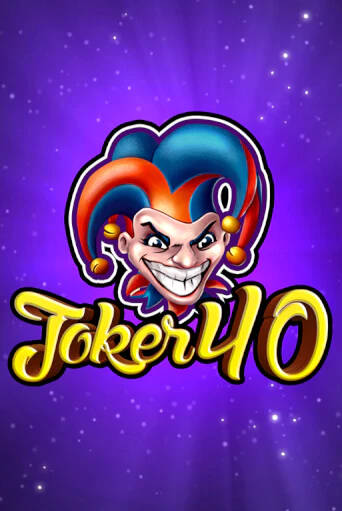 Joker 40 бесплатная демо игра онлайн казино | Poker Dom