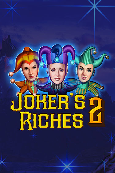 Joker's Riches 2 бесплатная демо игра онлайн казино | Poker Dom