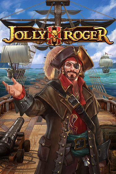 Jolly Roger 2 бесплатная демо игра онлайн казино | Poker Dom