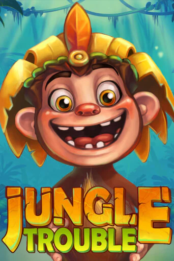 Jungle Trouble бесплатная демо игра онлайн казино | Poker Dom