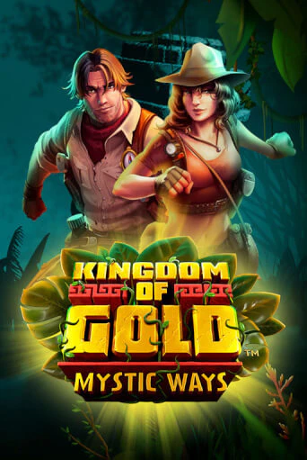 Kingdom of Gold Mystic Ways бесплатная демо игра онлайн казино | Poker Dom