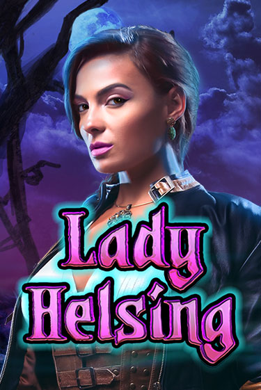 Lady Helsing бесплатная демо игра онлайн казино | Poker Dom