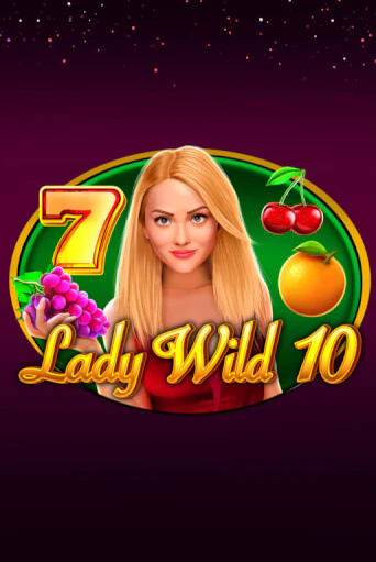 Lady Wild 10 бесплатная демо игра онлайн казино | Poker Dom