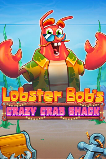 Lobster Bob's Crazy Crab Shack бесплатная демо игра онлайн казино | Poker Dom