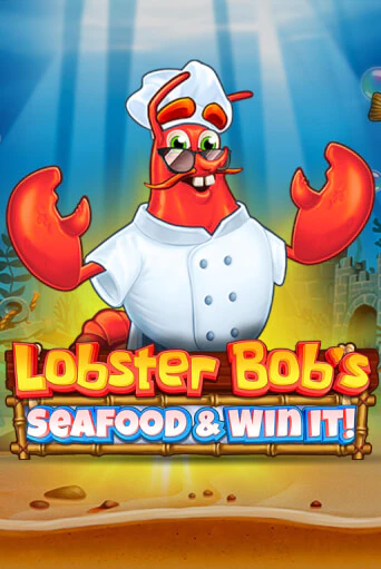 Lobster Bob's Sea Food and Win It бесплатная демо игра онлайн казино | Poker Dom