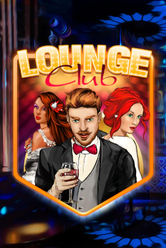 Lounge Club бесплатная демо игра онлайн казино | Poker Dom