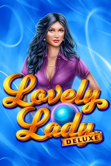 Lovely Lady Deluxe бесплатная демо игра онлайн казино | Poker Dom