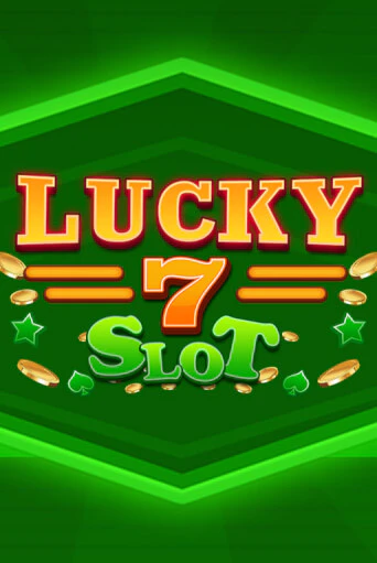 Lucky 7 Slot бесплатная демо игра онлайн казино | Poker Dom