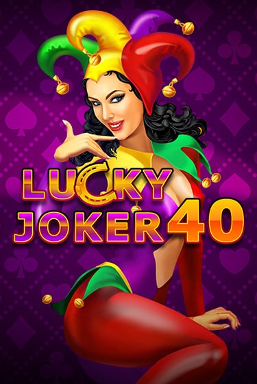 Lucky Joker 40 бесплатная демо игра онлайн казино | Poker Dom