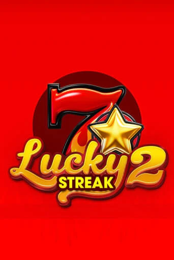 Lucky Streak 2 бесплатная демо игра онлайн казино | Poker Dom