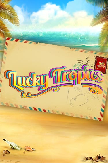 Lucky Tropics бесплатная демо игра онлайн казино | Poker Dom