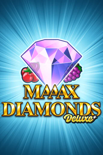 Maaax Diamonds Deluxe бесплатная демо игра онлайн казино | Poker Dom