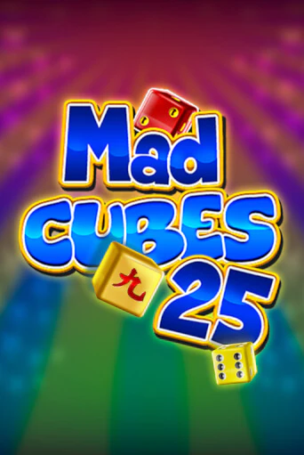 Mad Cubes 25 бесплатная демо игра онлайн казино | Poker Dom