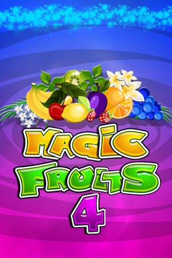 Magic Fruits 4 бесплатная демо игра онлайн казино | Poker Dom